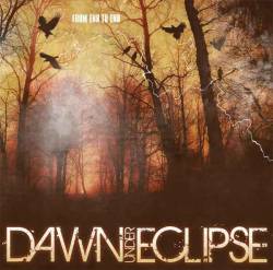 Dawn Under Eclipse : From the End to End